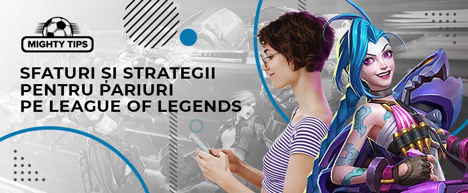 Sfaturi Și Strategii Pentru Pariuri League Of Legends